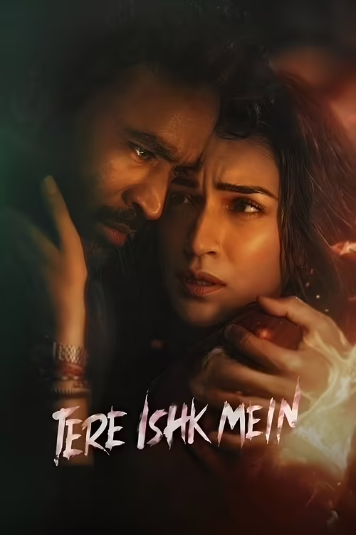 Tere Ishk Mein (2025) Hindi ORG 1080p & 720p