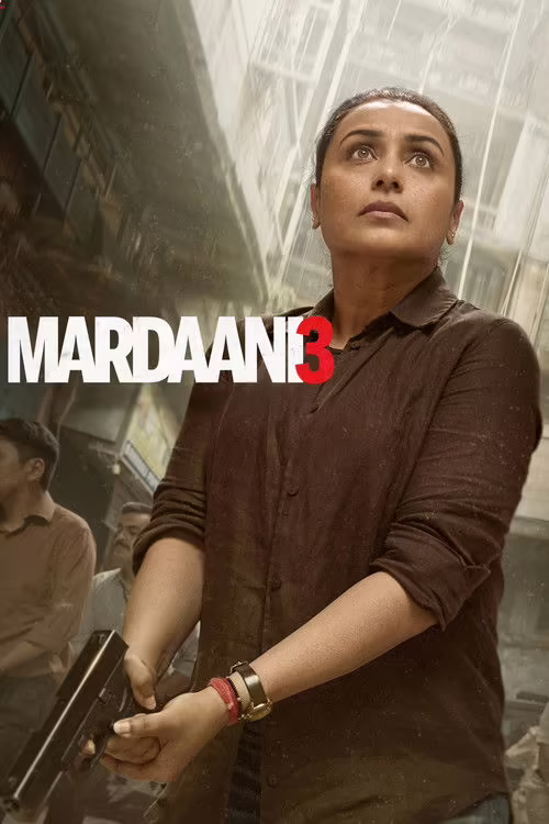 Mardaani 3 (2026) Hindi ORG 1080p & 720p