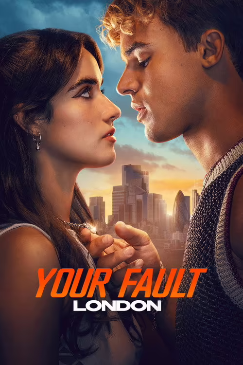 Your Fault: London (2026) Dual Audio [Hindi & English] 1080p & 720p