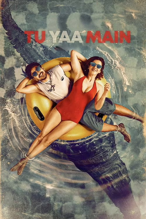 Tu Yaa Main (2026) Hindi ORG 1080p & 720p