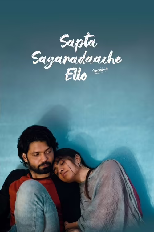 Sapta Sagaradaache Ello – Side A (2023) Hindi Dubbed 1080p & 720p