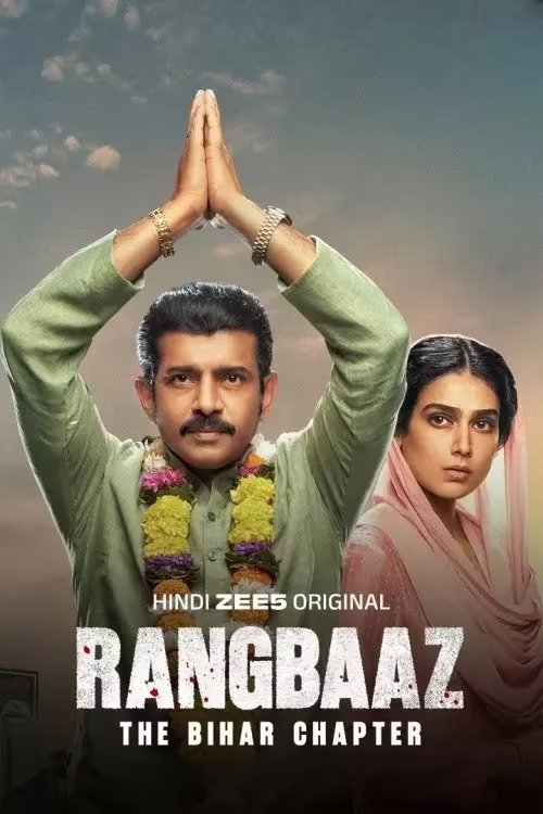 Rangbaaz: The Bihar Chapter (2025) Hindi ORG 1080p & 720p