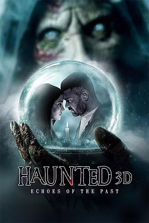 Haunted 3D: Echoes of the Past (2026) Hindi ORG 1080p & 720p