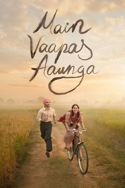 Main Vaapas Aaunga (2026) Hindi ORG 1080p & 720p