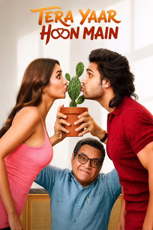Tera Yaar Hoon Main (2026) Hindi ORG 1080p & 720p