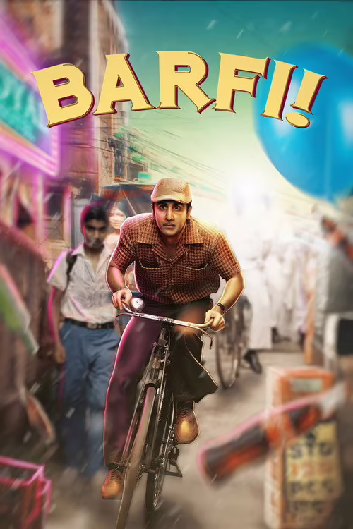 Barfi! (2012) [Hindi ORG] Download & Watch Online