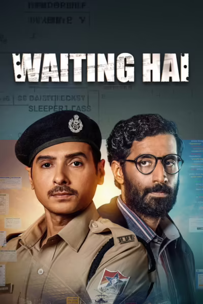 Waiting Hai (2026) Season 1 [Hindi ORG] Download & Watch Online