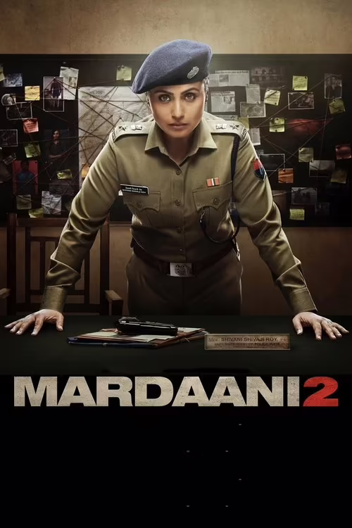 Mardaani 2 (2019) [Hindi ORG] Download & Watch Online