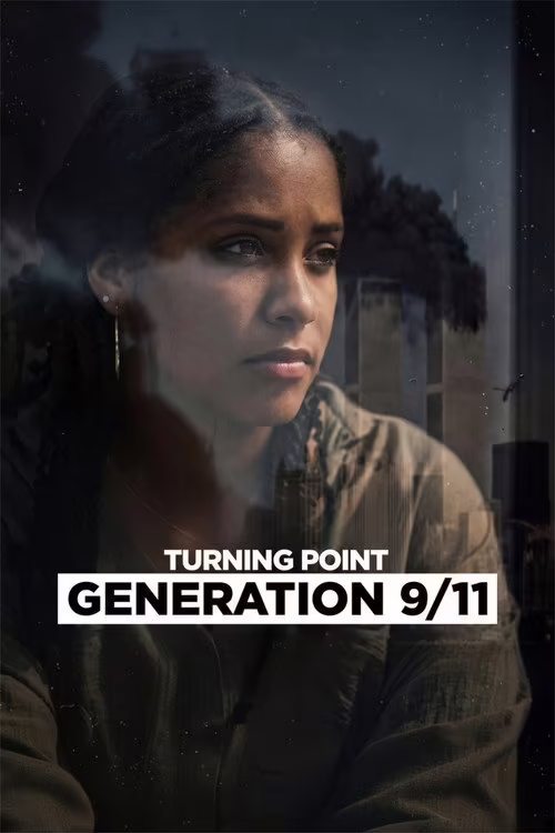 Turning Point: Generation 9/11 (2026) [Hindi & English] Download & Watch Online