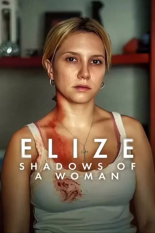 Elize: Shadows of a Woman (2026) [Hindi & English] Download & Watch Online