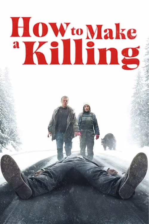 How to Make a Killing (2025) [Hindi & English] Download & Watch Online