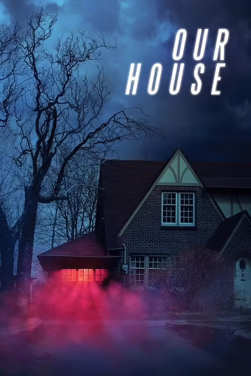 Our House (2018) [Hindi & English] Download & Watch Online