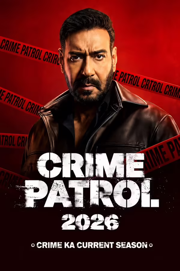 Crime Patrol 2026: Crime Ka Current Season (2026) Season 1 [Hindi ORG] 1080p & 720p