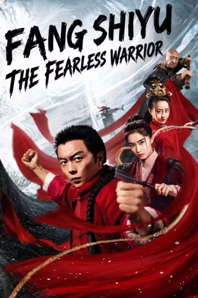 Matchless Hero Fang Shiyu (2019) [Hindi & Chinese] Download & Watch Online
